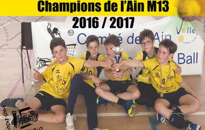 Nos M13 Champions de l'Ain